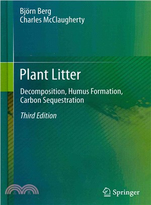 Plant Litter ― Decomposition, Humus Formation, Carbon Sequestration