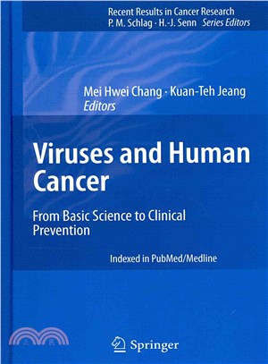 Viruses and Human Cancer ― From Basic Science to Clinical Prevention