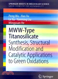 Mww-type Titanosilicate ― Synthesis, Structural Modification and Catalytic Applications to Green Oxidations