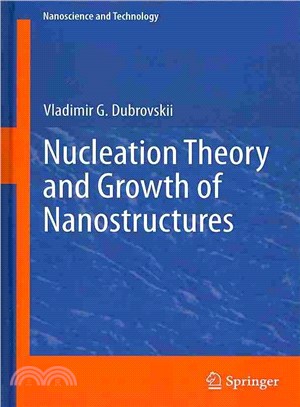 Nucleation Theory and Growth of Nanostructures