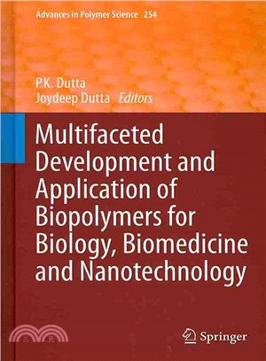 Multifaceted Development and Applications of Biopolymers Towards Biology, Biomedical and Nanotechnology