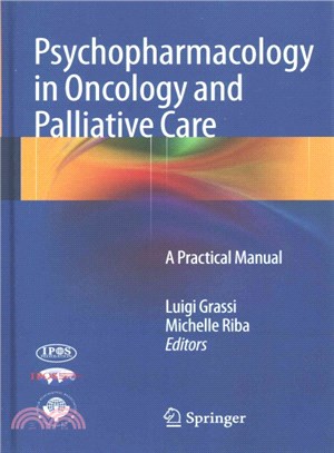 Psychopharmacology in Oncology and Palliative Care ― A Practical Manual