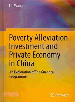 Poverty Alleviation Investment and Private Economy in China ― An Exploration of the Guangcai Programme