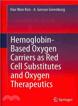 Hemoglobin-Based Oxygen Carriers As Red Cell Substitutes