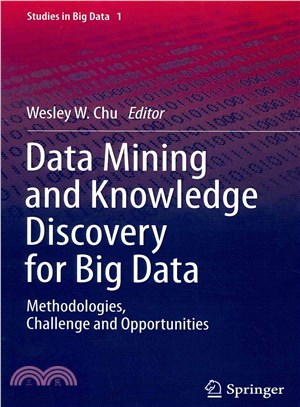 Data Mining and Knowledge Discovery for Big Data ― Methodologies, Challenge and Opportunities