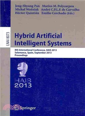 Hybrid Artificial Intelligent Systems ― 8th International Conference, Hais 2013, Salamanca, Spain, September 11-13, 2013. Proceedings