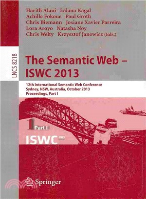 The Semantic Web - ISWC 2013 ― 12th International Semantic Web Conference, Sydney, NSW, Australia, October 21-25, 2013, Proceedings