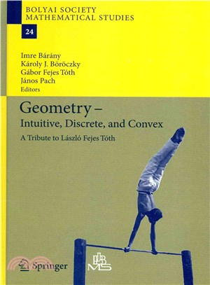 Geometry - Intuitive, Discrete, and Convex ― A Tribute to Laszlo Fejes Toth