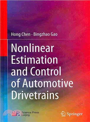 Nonlinear Estimation and Control of Automotive Drivetrains