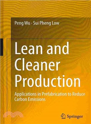 Lean and Cleaner Production ― Applications in Prefabrication to Reduce Carbon Emissions