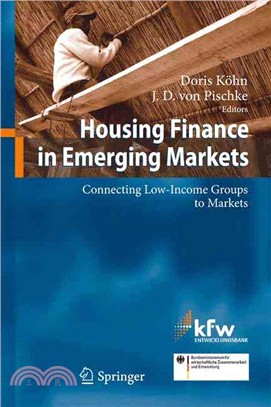 Housing Finance in Emerging Markets ― Connecting Low-income Groups to Markets