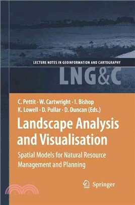 Landscape Analysis and Visualisation ─ Spatial Models for Natural Resource Management and Planning