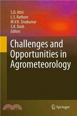 Challenges and Opportunities in Agrometeorology