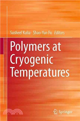 Polymers at Cryogenic Temperatures