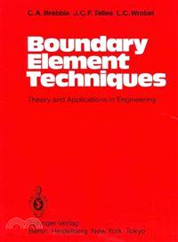 Boundary Element Techniques ─ Theory and Applications in Engineering