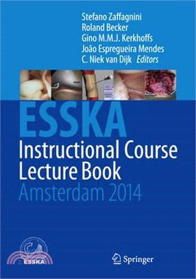 Esska Instructional Course Lecture Book ― Amsterdam 2014