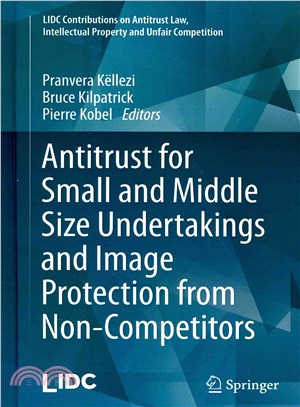 Antitrust for Small and Middle Size Undertakings and Image Protection from Non-competitors