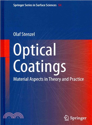 Optical Coatings ─ Material Aspects in Theory and Practice