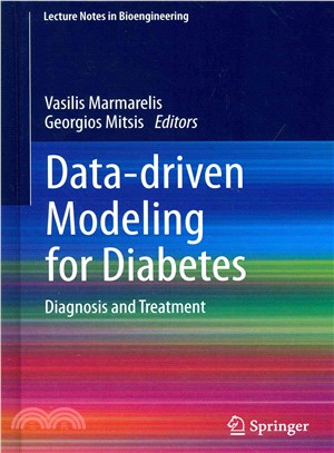 Data-driven Modeling for Diabetes ― Diagnosis and Treatment