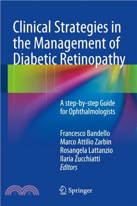 Clinical Strategies in the Management of Diabetic Retinopathy：A step-by-step Guide for Ophthalmologists