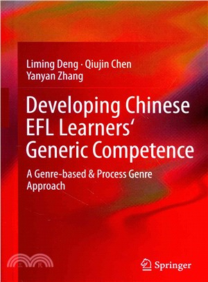 Developing Chinese Efl Learners' Generic Competence ― A Genre-based & Process Genre Approach
