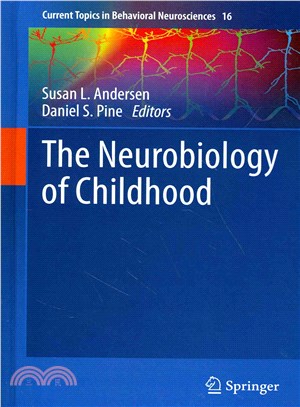 The Neurobiology of Childhood