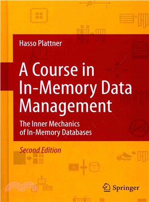 A Course in In-Memory Data Management ― The Inner Mechanics of In-Memory Databases