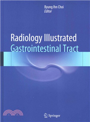 Radiology Illustrated ― Gastrointestinal Tract