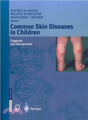 Common Skin Diseases in Children ― Diagnosis and Management