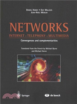 Networks ― Internet - Telephony - Multimedia: Convergences and Complementarities