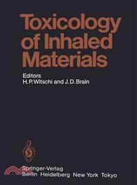 Toxicology of Inhaled Materials