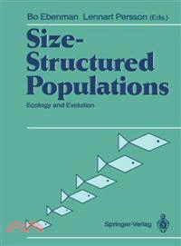 Size-Structured Populations ― Ecology and Evolution