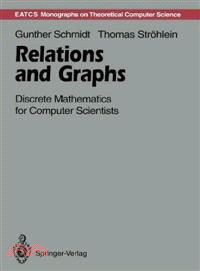 Relations and Graphs ─ Discrete Mathematics for Computer Scientists