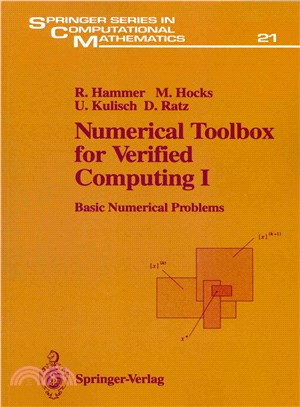 Numerical Toolbox for Verified Computing I ― Basic Numerical Problems Theory, Algorithms, and Pascalxsc Programs