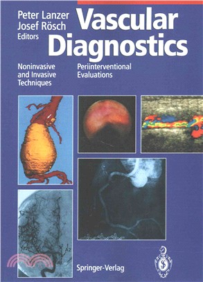 Vascular Diagnostics ― Noninvasive and Invasive Techniques Periinterventional Evaluations