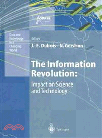 The Information Revolution—Impact on Science and Technology