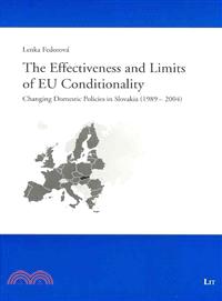 The Effectiveness and Limits of Eu Conditionality