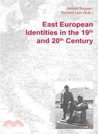 East European Identities in the 19th and 20th Century