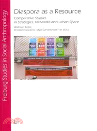 Diaspora As a Resource ― Comparative Studies in Strategies, Networks and Urban Space