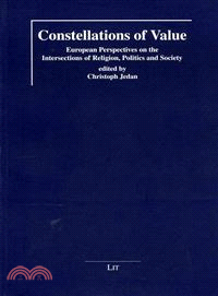 Constellations of Value ─ European Perspectives on the Intersections of Religion, Politics and Society