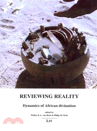 Reviewing Reality ― Dynamics of African Divination