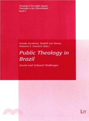 Public Theology in Brazil ― Social and Cultural Challenges