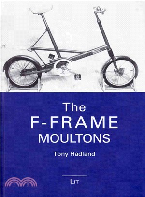 The F-frame Moultons