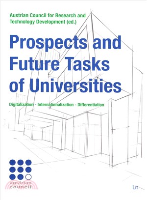 Prospects and Future Tasks of Universities ─ Digitalization - Internationalization - Differentiation