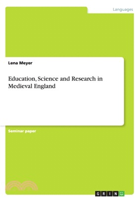 Education, Science and Research in Medieval England