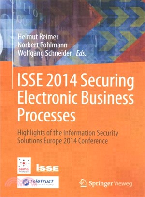 Isse 2014 Securing Electronic Business Processes ― Highlights of the Information Security Solutions Europe 2014 Conference