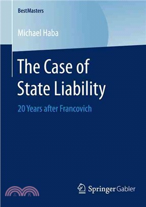 The Case of State Liability ― 20 Years After Francovich