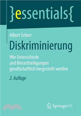 Diskriminierung：Wie Unterschiede Und Benachteiligungen Gesellschaftlich Hergestellt Werden