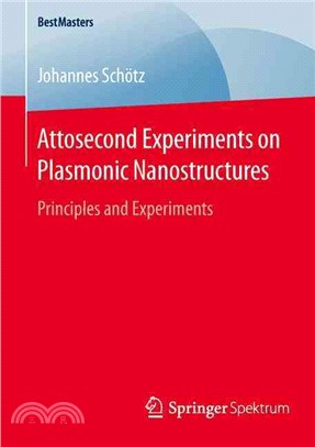 Attosecond Experiments on Plasmonic Nanostructures ― Principles and Experiments