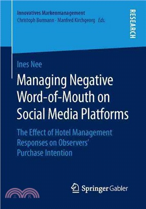 Managing Negative Word-of-mouth on Social Media Platforms ― The Effect of Hotel Management Responses on Observers?Purchase Intention